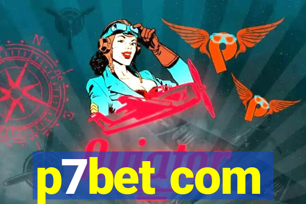 p7bet com